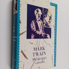 Mark Twain : Mississippi-virralla - pikkukuva 1
