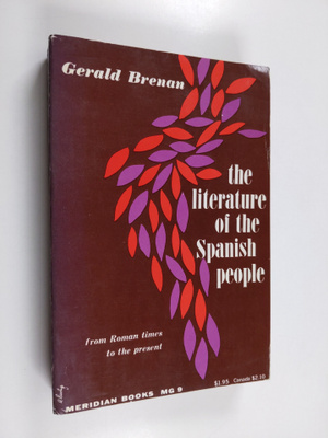 Gerald Brenan : The literature of the Spanish people