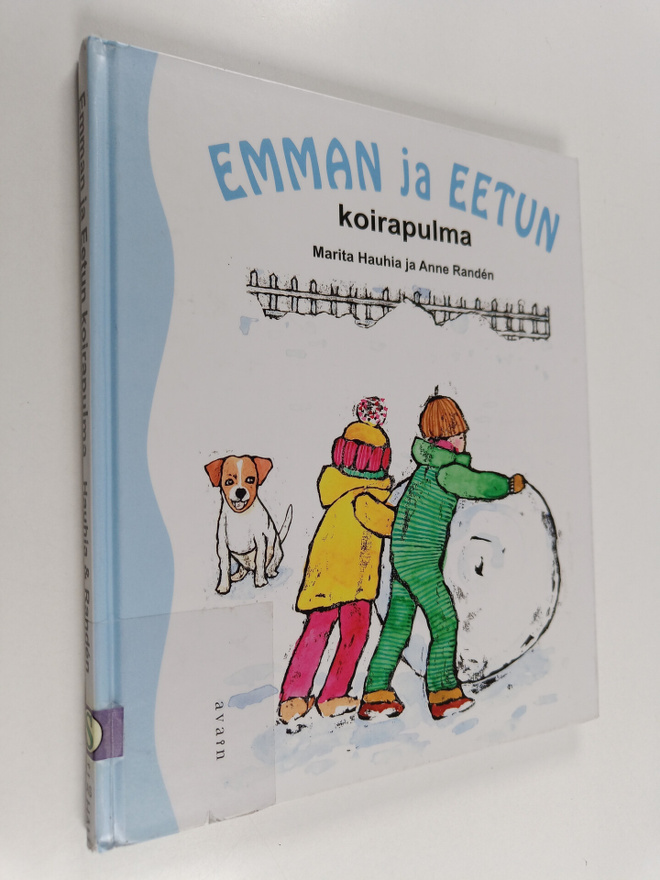 Marita Hauhia : Emman ja Eetun koirapulma