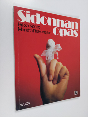 Hilkka Kontio : Sidonnan opas
