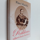 Päivi Mattila : Rakkaus väkevä kuin kuolema - pikkukuva 1