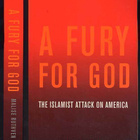 A Fury for God: The Islamist Attack on America - pikkukuva 1