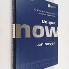 Jesper Kunde : Unique now ...or never : the brand is the ... - pikkukuva 1