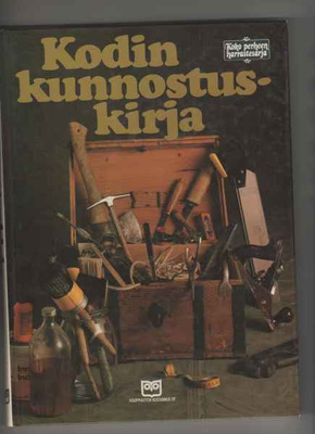 Kodin kunnostuskirja: Kauppiaitten kustannus 1981, yvk., K4