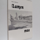 Niilo Päätalo : Lumen maa (signeerattu, tekijän omiste) - pikkukuva 1