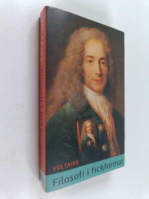 Voltaire : Filosofi i fickformat