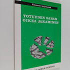 C. I. Scofield : Totuuden sanan oikea jakaminen : 2 Tim 2... - pikkukuva 1