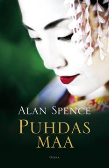 Alan Spence - Puhdas maa