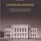 Erkki Fredrikson: Lyseotalon vuosisata - pikkukuva 1