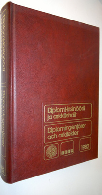 Diplomi-insinöörit ja arkkitehdit 1982= Diplomingenjörer ...