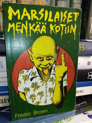 Brown : Marsilaiset menkää kotiin