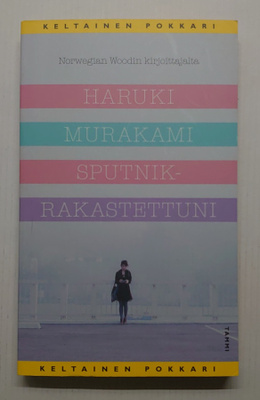 Haruki Murakami - Sputnik Rakastettuni