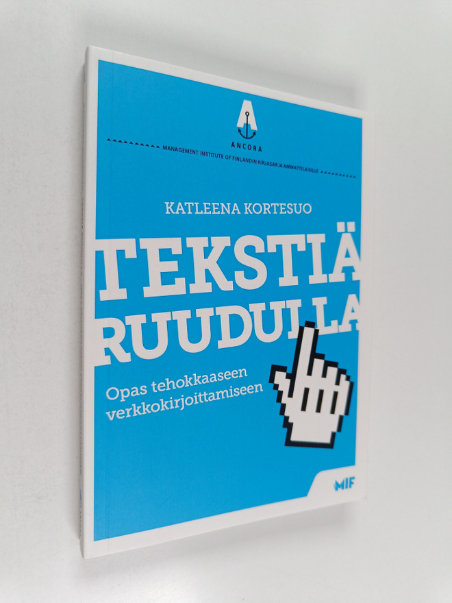 Katleena Kortesuo : Tekstiä ruudulla : opas tehokkaaseen ...