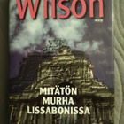 Robert Wilson: Mitätön murha Lissabonissa - pikkukuva 1