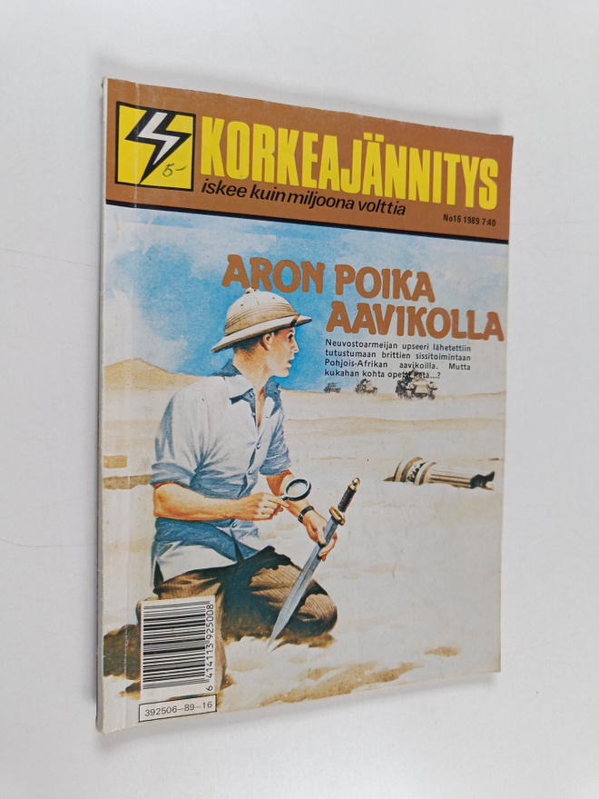 Korkeajännitys 16/1989 : Aron poika aavikolla