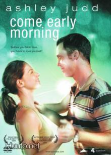 Come Early Morning - DVD