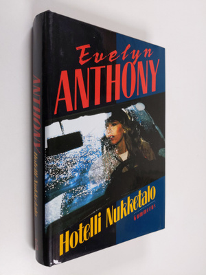 Evelyn Anthony : Hotelli Nukketalo