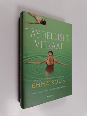 Emma Rous : Täydelliset vieraat
