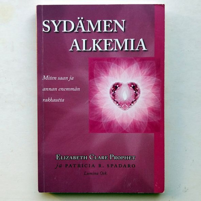 Elizabeth Clare Prophet: Sydämen alkemia