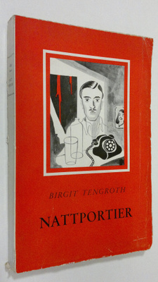 Birgit Tengroth : Nattportier