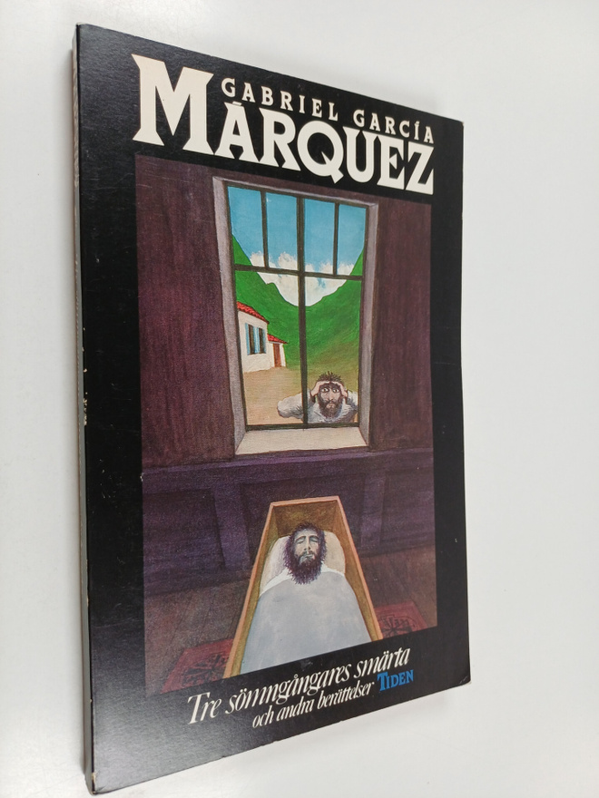 Gabriel Garcia Marquez : Tre sämngångares smärta och andr...
