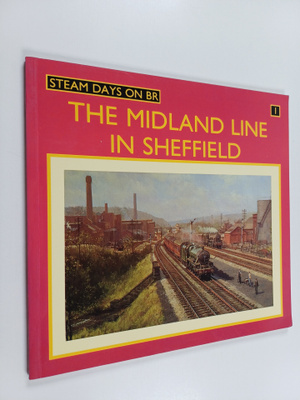 Peter Fox : Midland Line in Sheffield