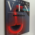 Thierry Desseauve : Le livre du vin - pikkukuva 1