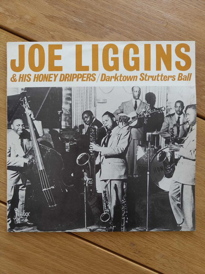 AUCTION - JOE LIGGINS & HIS HONEY DRIPPERS LP