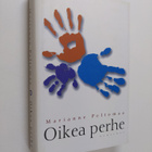 Marianne Peltomaa : Oikea perhe - pikkukuva 1
