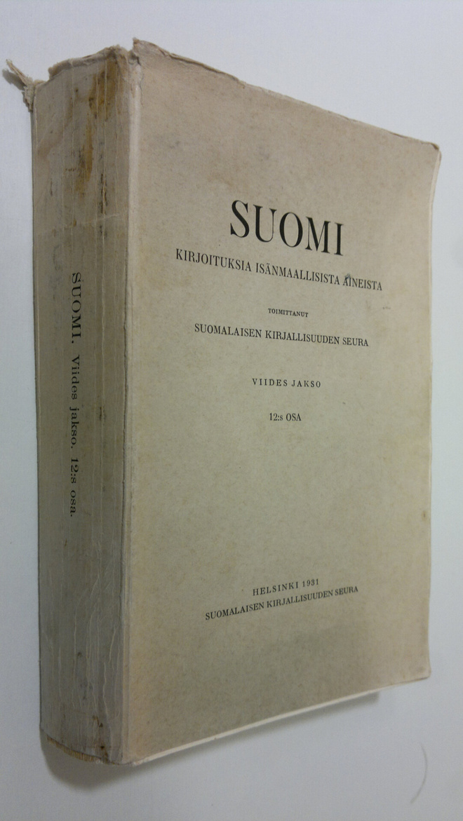 Suomi : kirjoituksia isänmaallisista aineista : viides ja...