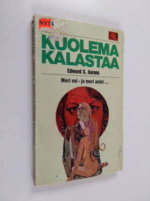 Edward S. Aarons : Kuolema kalastaa