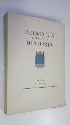 Helsingin kaupungin historia 3, 2 nide