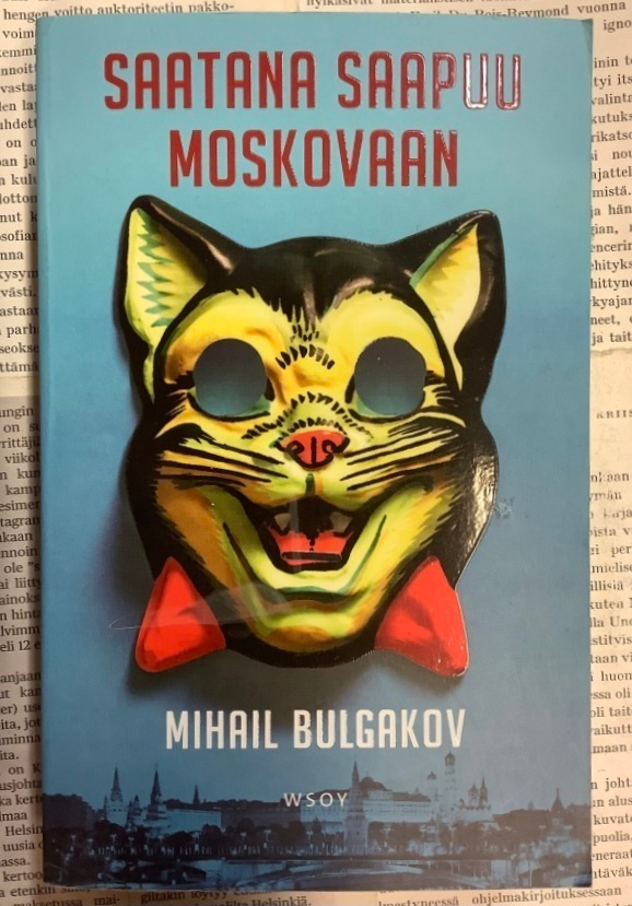 Mihail Bulgakov - Saatana saapuu Moskovaan (pokkari)