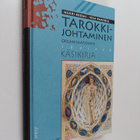 Henri Broms : Tarokkijohtaminen : organisaatioiden ikuine... - pikkukuva 1