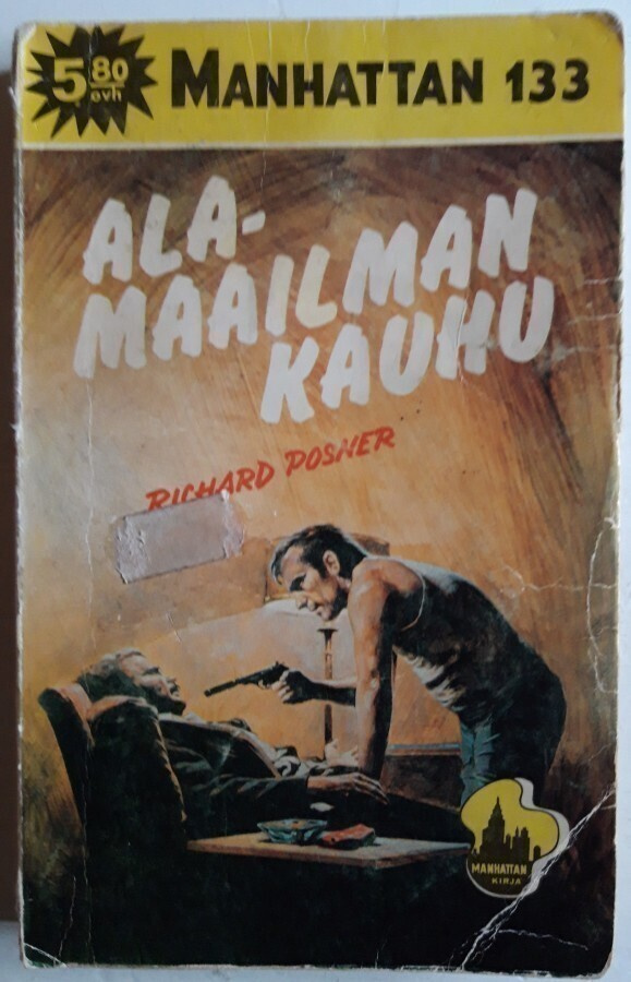 Manhattan 133/1973: Alamaailman kauhu