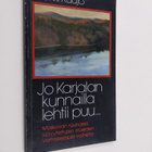 Erkki Kuujo : Jo Karjalan kunnailla lehtii puu : Moskovan... - pikkukuva 1
