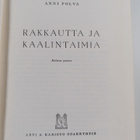 Anni Polva : Rakkautta ja kaalintaimia - pikkukuva 2