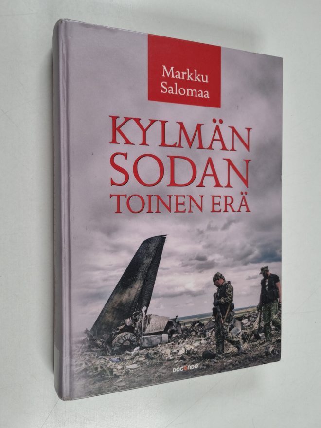 Markku Salomaa : Kylmän sodan toinen erä