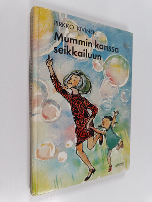 Mummin kanssa seikkailuun