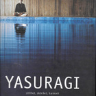 Kåll, Kerstin : Yasuragi : stillhet, skönhet, harmoni - pikkukuva 1