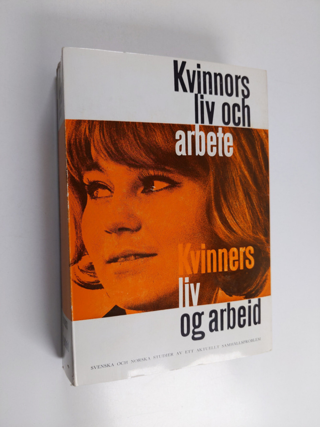 Kvinnors liv och arbete / Kvinners liv og arbeid