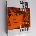 Kvinnors liv och arbete / Kvinners liv og arbeid - pikkukuva 1