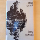 Lassi Nummi; Linna Vedessä - pikkukuva 1