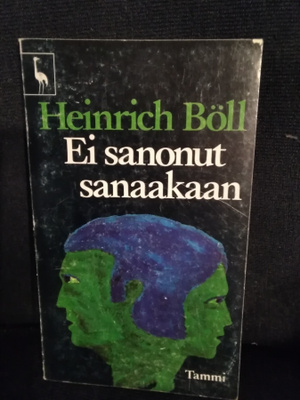 Heinrich Böll: Ei sanonut sanaakaan -pokkari-