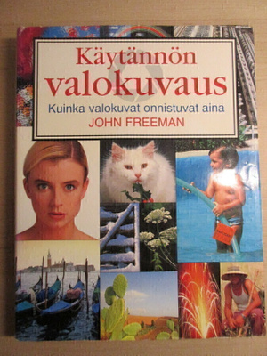 Johan Freeman Käytännön valokuvaus