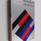 Martin Walser : Vaarallista oleskelua - pikkukuva 1