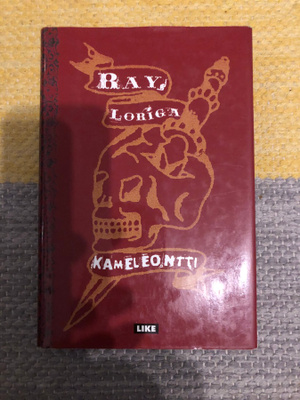 Ray Loriga: Kameleontti. 2003. 1.p.