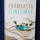 Paukkala, Pekka : Erämaasta elinvoimaa - pikkukuva 1