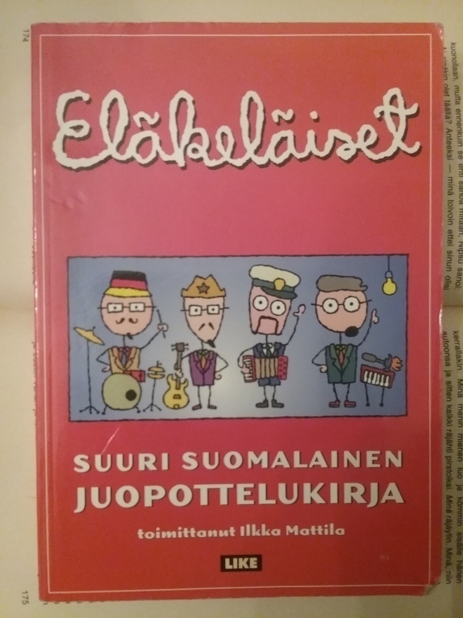 Eläkeläiset: suuri suomalainen juopottelukirja (nid.)