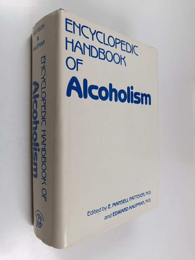 Edward Kaufman : Encyclopedic handbook of alcoholism